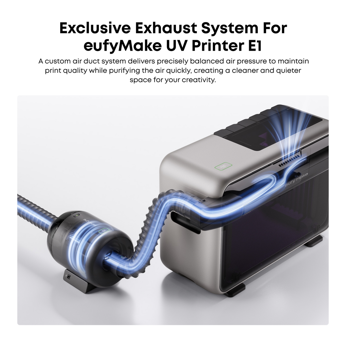 eufyMake Exhaust Fan Kit am UV-Drucker E1 angeschlossen
